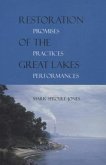 Restoration of the Great Lakes: Promises, Practices, and Performances
