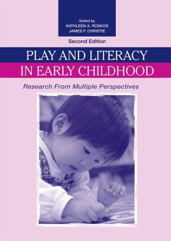 Play and Literacy in Early Childhood - Christie, James F. / Roskos, Kathleen A. (eds.)