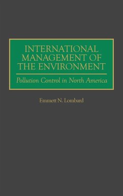 International Management of the Environment - Lombard, Emmett N.