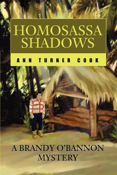 Homosassa Shadows - Cook, Ann Turner