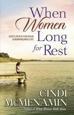 When Women Long for Rest - Mcmenamin, Cindi