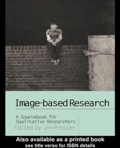 Image-based Research - Prosser, Jon (ed.)