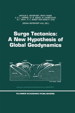 Surge Tectonics: A New Hypothesis of Global Geodynamics - Meyerhoff, Arthur A.;Taner, I.;Morris, A. E. L.