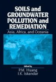 Soils and Groundwater Pollution and Remediation