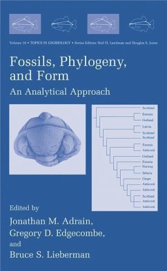 Fossils, Phylogeny, and Form - Adrain, Jonathan M. / Edgecombe, Gregory D. / Lieberman, Bruce S. (eds.)