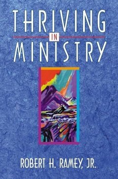 Thriving in Ministry - Ramey, Robert