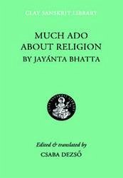 Much ADO about Religion - Jayanta, Bhatta