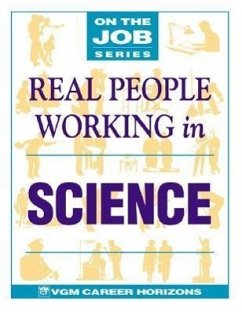 Real People Working in Science - Goldberg, Jan; Camenson, Blythe