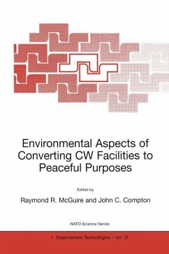 Environmental Aspects of Converting CW Facilities to Peaceful Purposes - McGuire, Raymond R. (ed.) / Compton, John C.