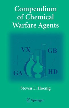Compendium of Chemical Warfare Agents - Hoenig, Steven L.
