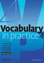 Vocabulary in Practice 4 - Pye, Glennis