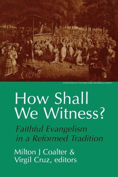 How Shall We Witness? - Coalter, Milton J.; Cruz, Virgil