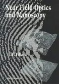 Near Field Optics and Nanoscopy