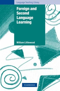 Foreign and Second Language Learning - Littlewood, William