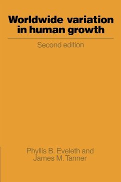 Worldwide Variation in Human Growth - Eveleth, Phyllis B.; Tanner, James M.
