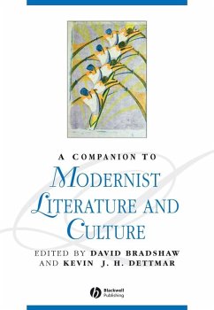 A Companion to Modernist Literature and Culture - BRADSHAW DAVID / DETTMAR JH KEVIN