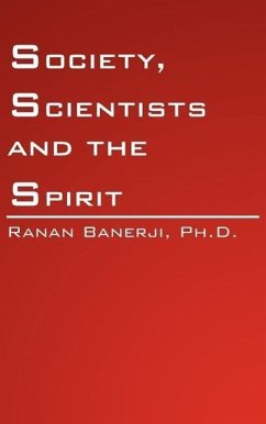 Society, Scientists and the Spirit - Banerji, Ranan