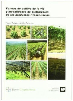 Formas de cultivo de la vid y modalidades de distribución de los productos fitosanitarios - Balsaria, P.; Scienza, A.
