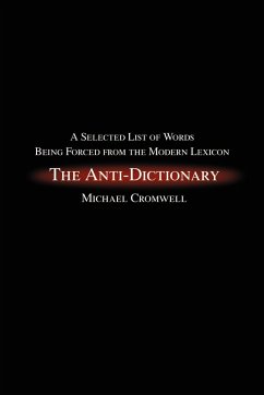 The Anti-Dictionary - Cromwell, Michael