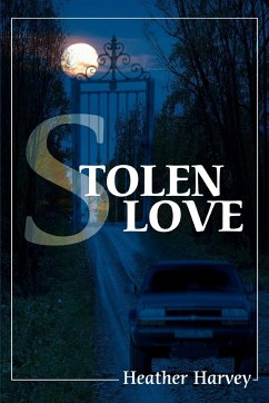 Stolen Love - Harvey, Heather