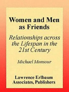 Women and Men As Friends - Monsour, Michael