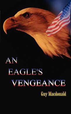 An Eagle's Vengeance - Macdonald, Guy