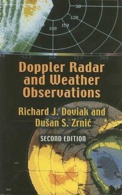 Doppler Radar and Weather Observations - Doviak, Richard J; Zrnic, Dusan S