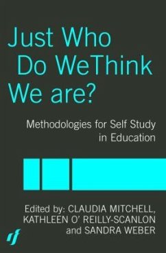 Just Who Do We Think We Are? - Mitchell, Claudia / O'Reilly-Scanlon, Kathleen / Weber, Sandra (eds.)