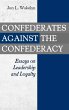 Confederates against the Confederacy - Bild 1