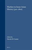 Warfare in Inner Asian History (500-1800)
