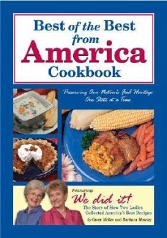 Best of the Best from America Cookbook: Preserving Our Nation's Food Heritage One State at a Time - McKee, Gwen; Moseley, Barbara