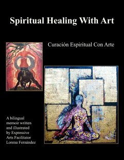 Spiritual Healing With Art - Fernandez, Lorena