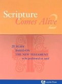 Scripture Comes Alive