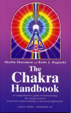 Chakras Handbook - Sharaman, Shalila