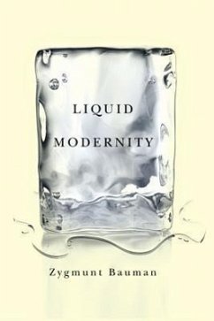 Liquid Modernity - Bauman, Zygmunt