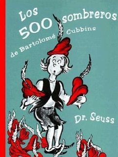 Los 500 Sombreros de Bartolome Cubbins - Seuss