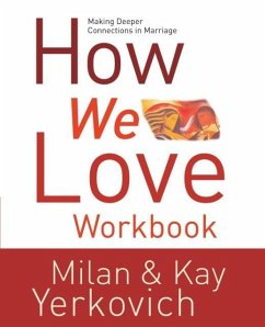 How We Love Workbook - Yerkovich, Milan; Yerkovich, Kay