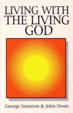 Living with the Living God - Owen, J.