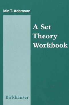 A Set Theory Workbook - Adamson, Iain