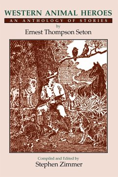 Western Animal Heroes (Softcover) - Seton, Ernest Thompson