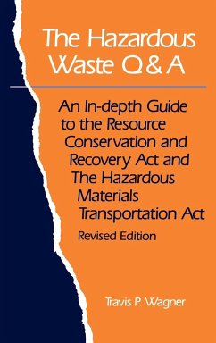 The Hazardous Waste Q&A - Wagner, Travis P