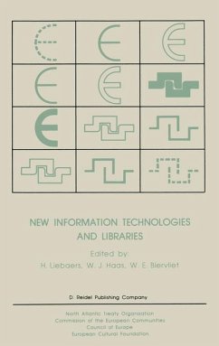 New Information Technologies and Libraries - Liebaers, H. / Haas, W.J. / Biervliet, W.E. (Hgg.)