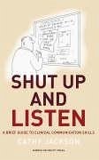 Shut Up and Listen - Jackson, Cathy