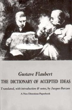 Dictionary of Accepted Ideas - Flaubert, Gustave