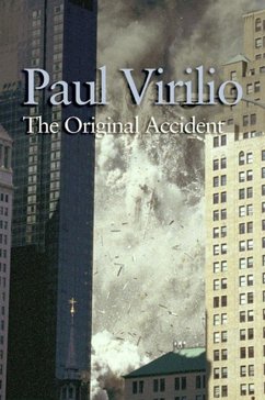 The Original Accident - Virilio, Paul