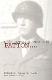 G-2: Intelligence for Patton: Intelligence for Patton