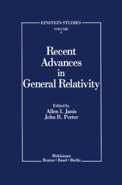 Recent Advances in General Relativity - Janis