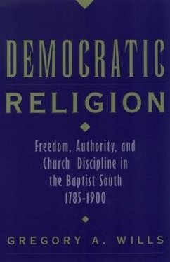 Democratic Religion - Wills, Gregory A