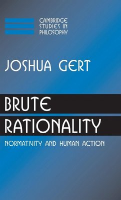 Brute Rationality - Gert, Joshua