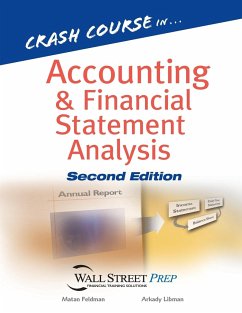 Crash Course in Accounting and Financial Statement Analysis - Feldman, Matan; Libman, Arkady